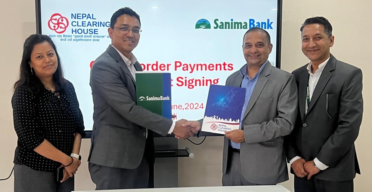 सानिमा बैंक र नेपाल क्लियरिङ हाउसबीच अन्तरदेशीय डिजिटल भुक्तानीका लागि सहकार्य