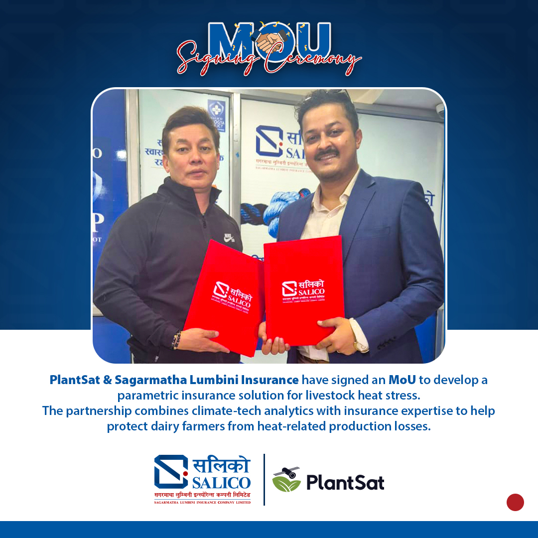 जलवायु जोखिम न्यूनीकरणका लागि प्लान्टसाट र सगरमाथा लुम्बिनी इन्स्योरेन्सबीच सहकार्य