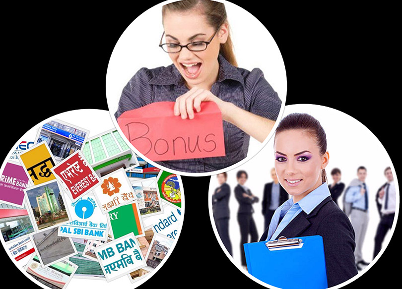 सात महिनामा बैंकहरुले कर्मचारीलाई छुट्टाए ६ अर्ब ११ करोड बोनस, कुन बैंकको कति ? (सूचिसहित)